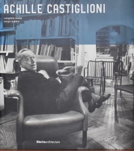 アッキーレ・カスティリオーニ ACHILLE CASTIGLIONI complete works｜家具・インテリア