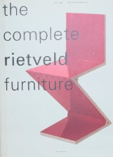 リートフェルト〜The Complete Rietveld Furniture｜家具・デザイン