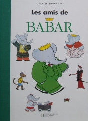 ぞうのババール〜les amis de BABAR｜洋書・絵本