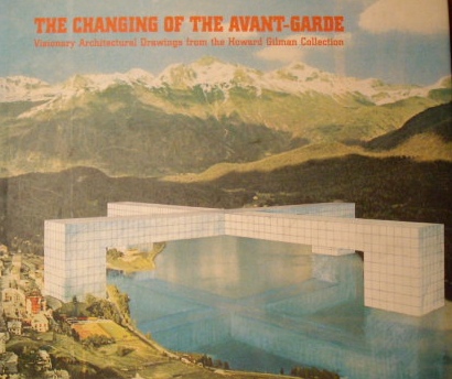 建築洋書｜THE CHANGING OF THE AVANT-GARDE