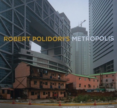 ロバート・ポリドリROBERT POLIDORI’S METROPOLIS｜写真集