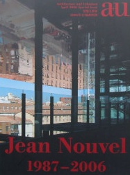 再入荷！a+u建築と都市 2006 4月臨時増刊　ジャン・ヌーベル1987-2006｜建築雑誌