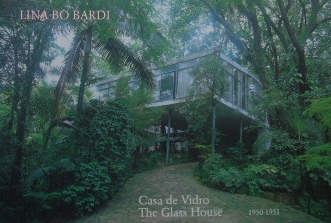 リナ・ボ・バルディLINA BO BARDI〜ガラスの家Casa de Vidro 1950-1951｜建築書