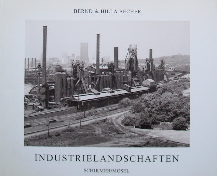 ベッヒャー夫妻BERND&HILLA BECHER〜INDUSTRIEL AND SCHAFTEN｜写真集