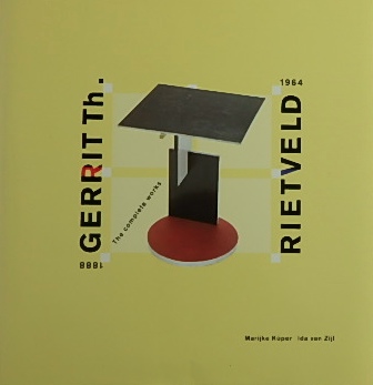 リートフェルトGerrit th Rietveld The Complete Works 1888 1964｜建築・洋書