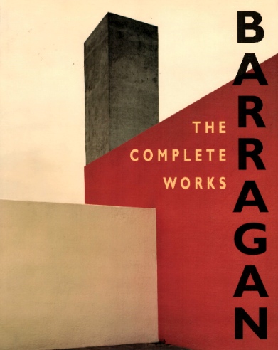ルイス・バラガンBARRAGAN THE COMPLETE WORKS｜建築・洋書