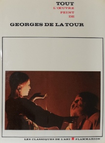 夜の画家ラ・トゥールTout l’oeuvre peint de GEORGES DE LA TOUR｜洋書・画集