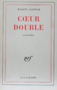 マルセル・ショオブCOEUR DOUBLE｜フランス文学・原書