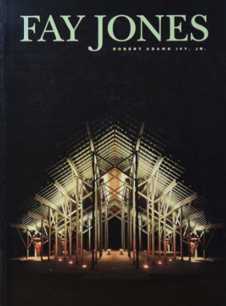 THE ARCHITECTURE OF E.FAY JONES,FAIAフェイ・ジョーンズ｜洋書・建築書