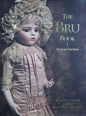 ブリュの本〜THE BRU BOOK REVISED EDITION｜アンティークドール・洋書