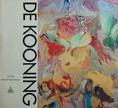 デ・クーニング画集DE KOONING｜現代美術・画集