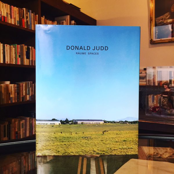 ドナルド・ジャッド DONALD JUDD RAUME SPACES ｜ 美術・写真集