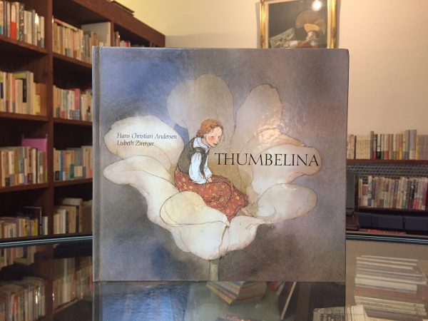 リスベート・ツヴェルガーの絵本 ｜ THUMBELINA　Lisbeth Zwerger ｜ Hans Christian Andersen ｜ 絵本