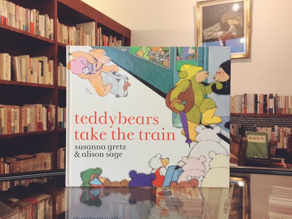 テディベアの絵本　スザンナ・グレッツ SUSANNA GRETZ：teddybears take the train ｜ 絵本