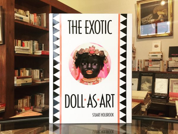 ビスクドール・人形の本 ｜ THE EXOTIC DOLL AS ART ｜ 工芸・人形