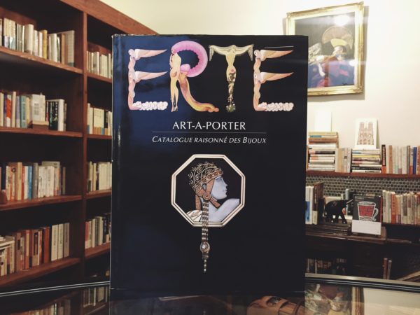 エルテ Erté: Art-a-Porter: Catalogue Raisonne des Bijoux ｜ 工芸・デザイン