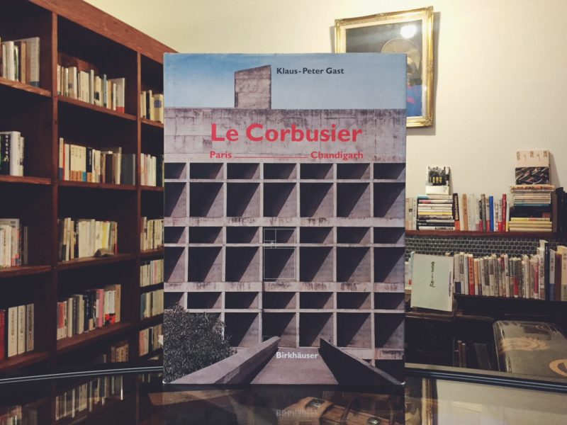 書籍 Le Corbusier: Paris-Chandigarh