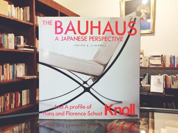 バウハウスとノールデザイン THE BAUHAUS: A Japanese Perspective and a Profile of Hans and Florence Schust Knoll ｜ デザイン・工芸