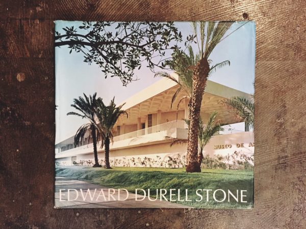 エドワード・ダレル・ストーン EDWARD DURELL STONE: Recent and Future Architecture ｜ 建築書・作品集