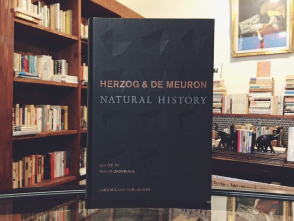 ヘルツォーク＆ド・ムーロン　HERZOG & DE MEURON: NATURAL HISTORY ｜ 建築書