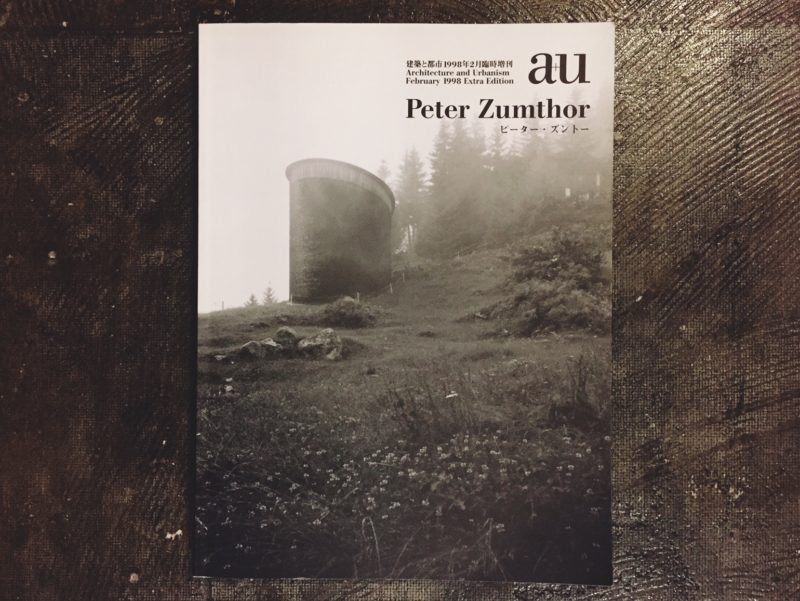 再入荷！ a+u 建築と都市 1998年2月臨時増刊 Peter Zumthor ピーター 