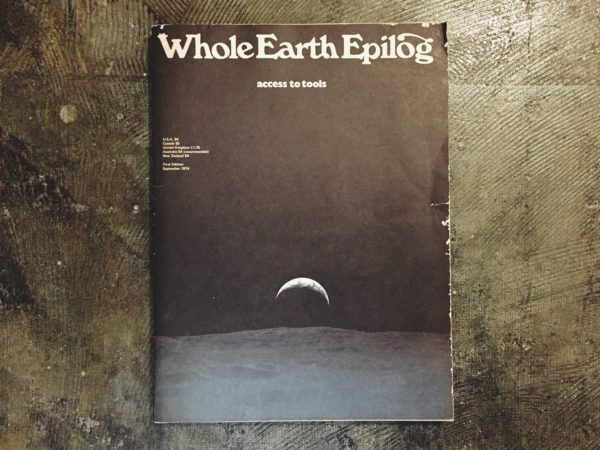 Whole Earth Epilog -access to tools ｜ ホール・アース・エピローグ｜ 雑誌・カタログ