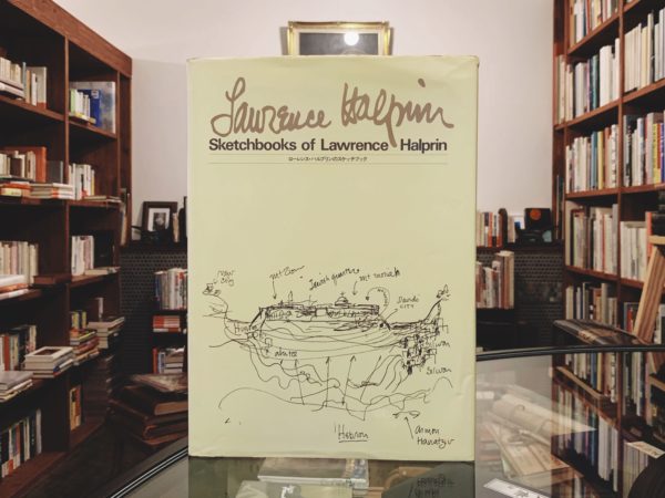ローレンス・ハルプリンのスケッチブック Sketchbooks of Lawrence Halprin ｜ ランドスープアーキテクチュア・建築書