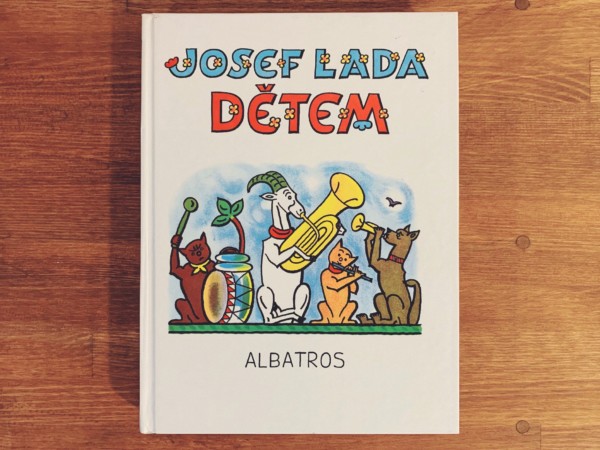 ヨゼフ・ラダの絵本 ｜ JOSEF LADA: DETEM ｜ チェコの絵本