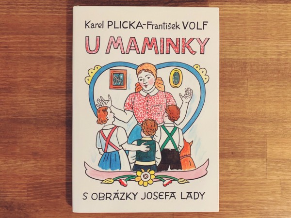 ヨゼフ・ラダの絵本 ｜ JOSEF LADA: U MAMINKY ｜ チェコの絵本