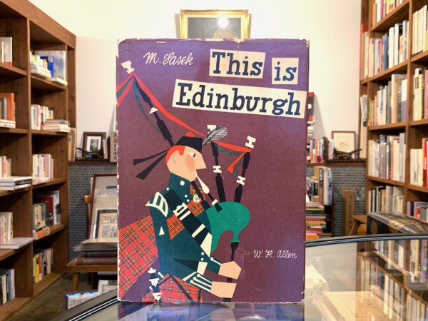 This is Edinburgh (ジス・イズ・エジンバラ)・オリジナル版 ｜ ミロスラフ・サセック Miroslav Sasek ｜ 絵本