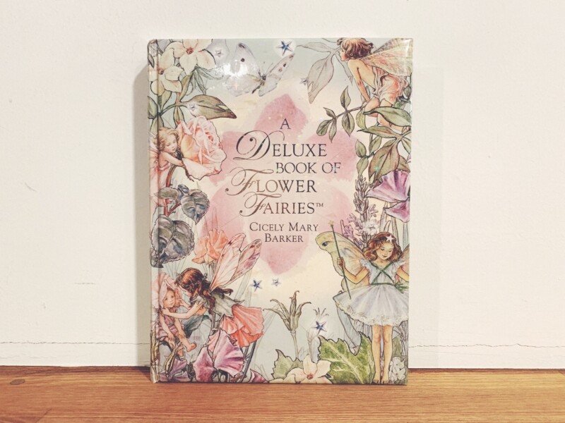 シシリー・メアリーバーカーの絵本 Cicely Mary Barker: A DELUXE BOOK