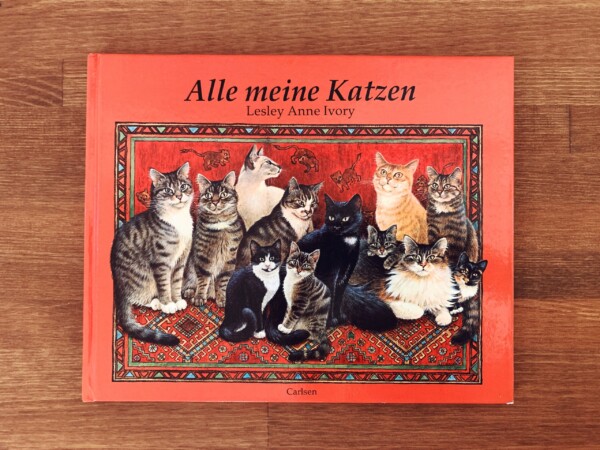 レズリー・アン・アイボリーの絵本　Lesley Anne Ivory: Alle meine Katzen ｜ 1990年・Carlsen ｜ 絵本