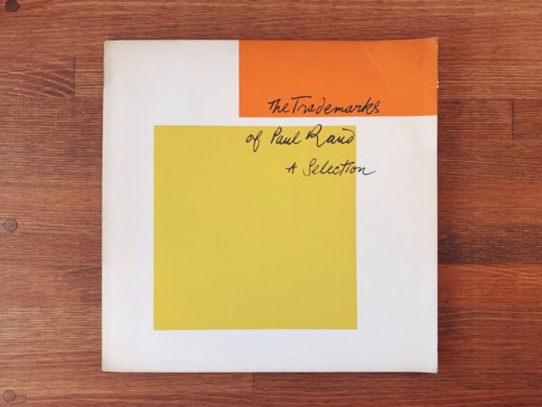ポール・ランド　The Trademarks of Paul Rand: A Selection ｜ 1960年・George Wittenborn, Inc, New York ｜ グラフィックデザイン・コーポレートデザイン