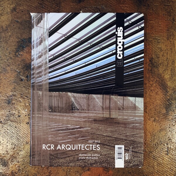エル・クロッキー EL CROQUIS 162: RCR ARQUITECTES 2007/2012　RCRアーキテクツ  ｜ 建築書・建築雑誌
