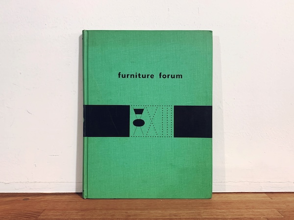 furniture forum: contemporary design source reference Vol. 13 ｜ アルネ・ヤコブセンほか ｜ インテリア・家具デザイン・プロダクトデザイン