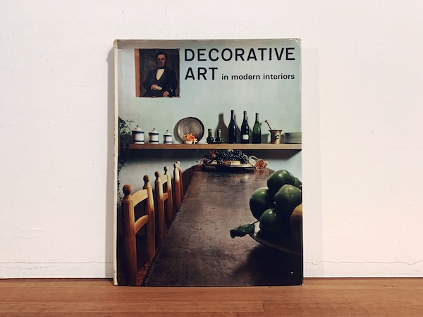 DECORATIVE ART IN MODERN INTERIORS 1964/65: Yearbook of International Furnishing and Decoration: Vol.54 ｜ 1964年・Studio Vista Limited, LONDON ｜ インテリア・家具・プロダクトデザイン