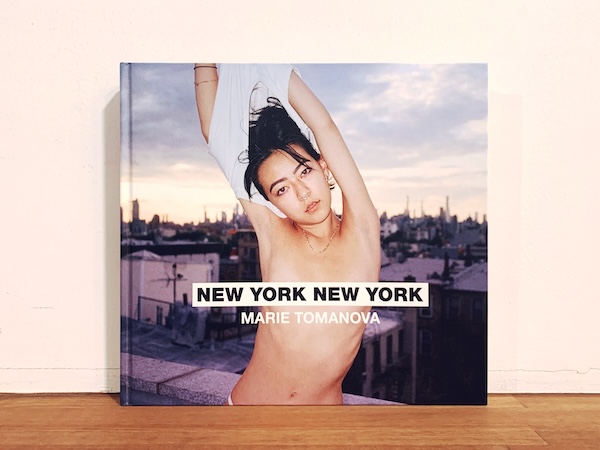 マリー・トマノヴァ写真集　Marie Tomanova: NEW YORK NEW YORK ｜ 2021年・Hatje Cantz Verlag｜ 写真集