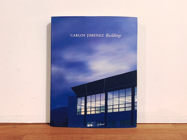 カルロス・ヒメネス作品集　Carlos Jimenez: Buildings ｜ 1996年・Rice school architecture and Princeton Architectural Press ｜ 建築書
