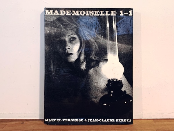 Marcel Veronese & Jean-Claude Peretz: MADEMOISELLE 1+1 ｜ マルセル・ヴェロネーゼ / ジャン＝クロード・ペレツ ｜ 1968・BODLEY HEAD ｜ 写真集
