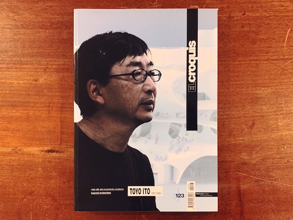エル・クロッキー EL CROQUIS 123: TOYO ITO 2001-2005　伊東豊雄 ｜ 2005・EL croquis Editorial ｜ 建築書・建築雑誌