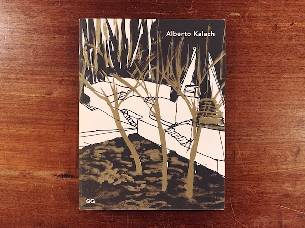 アルベルト・カラチ作品集　Alberto Kalach ｜ 建築書