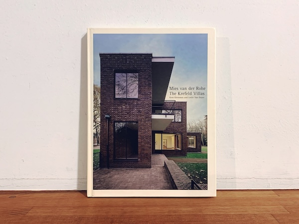 ミース・ファン・デル・ローエ Mies van der Rohe’s Krefeld Villas | 2005・Princeton Architectural Press | 建築書