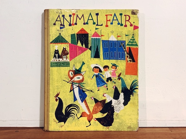 アリス & マーティン・プロヴェンセンの絵本　Alice and Martin Provensen: The Animal Fair ｜ 1963・PAUL HAMLYN ｜ 海外絵本