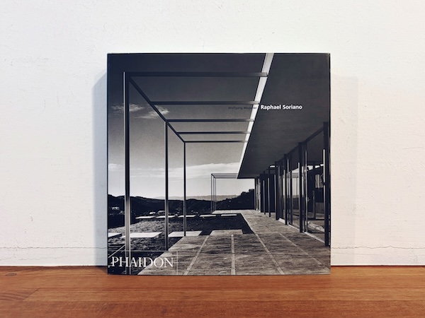 ラファエル・ソリアーノ Raphael Soriano | Wolfgang Wagener・2002・PHAIDON | 建築書