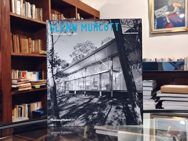 グレン・マーカット GLENN MURCUTT: buildings+projects 1962-2003 | 2003年・Thames & Hudson | 建築書